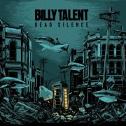 Review: Billy Talent - Dead Silence